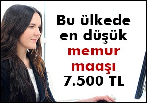 En düşük memur maaşı 7 bin 500 lira