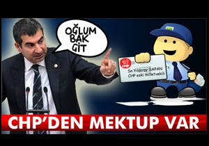 CHP'li Sapan'a mektup var