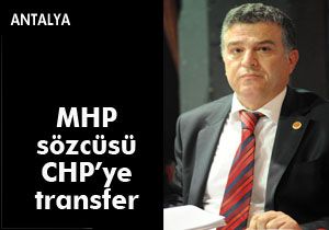MHP sözcüsü CHP'ye geçiyor