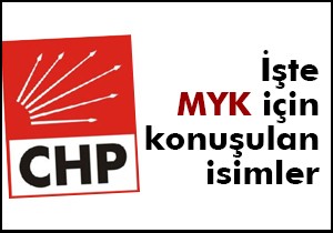CHP MYK'dan son kulisler