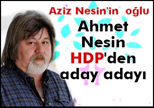 Aziz Nesin'in oğlu Ahmet Nesin HDP'den aday adayı