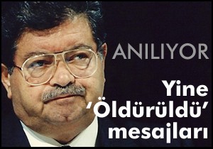Yine, 'Öldürüldü' mesajları