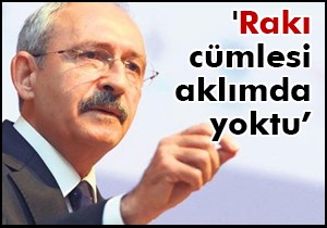'Rakı cümlesi aklımda yoktu o anda çıktı'
