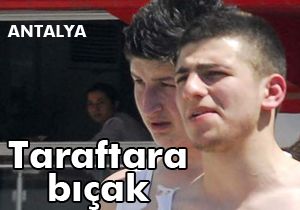 Sakaryaspor taraftarı bıçaklandı