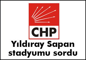 Sapan’ın ikinci önergesi stadyum oldu
