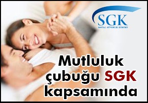 Mutluluk çubuğu artık SGK kapsamında!