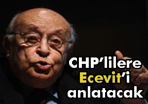 Demirel, CHP'lilere Ecevit'i anlatacak