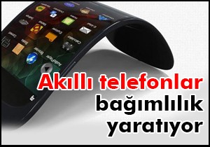 Akıllı telefonlar bağımlılık yaratıyor