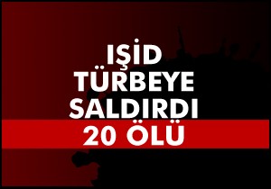 IŞİD, Irak'ta türbeye saldırdı: 20 ölü