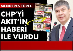 Türel, CHP'yi Akit üzerinden vurdu