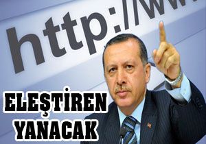 Erdoğan'ı internette eleştiren yanacak