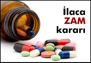 İlaca zam kararı